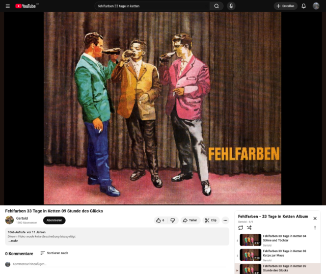 Screenshot 2025-11-07 at 16-48-45 Fehlfarben 33 Tage in Ketten 09 Stunde des Glücks - YouTube.png